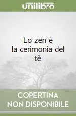 Lo zen e la cerimonia del tè Vendita Finale