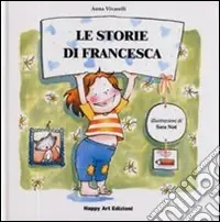 Non Perdere Le storie di Francesca