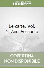 Offerta Del Giorno Le carte. Vol. 1 Anni Sessanta