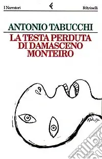 La testa perduta di Damasceno Monteiro Spedito Oggi