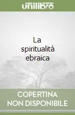 Compra Online La spiritualità ebraica