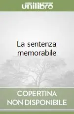 Ordina Subito La sentenza memorabile