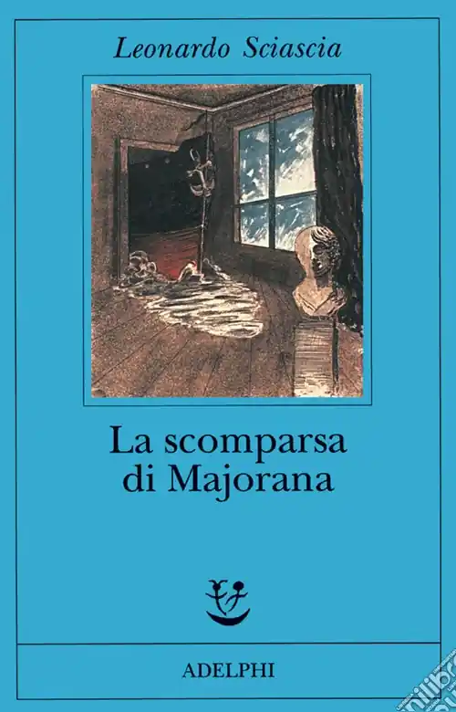 La scomparsa di Majorana Subito Disponibile