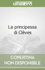 Subito Disponibile La principessa di Clèves