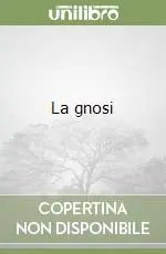 Più Venduto La gnosi