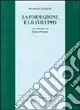 La formazione e lo sviluppo. Un confronto tra Italia e Francia Nuova Collezione