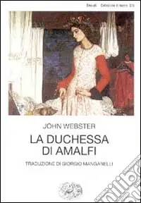 Più Venduto La duchessa di Amalfi