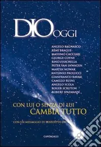 Dio oggi. Con lui o senza di lui cambia tutto Promo Stagionale