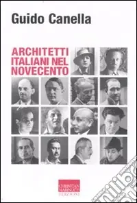 Architetti italiani nel novecento Offerta Speciale