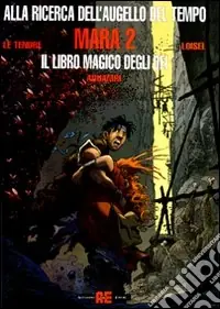 Reso Gratuito Mara. Il libro magico degli dei. Vol. 2