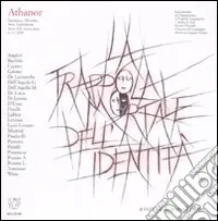 Athanor (2009). Vol. 13 La trappola mortale dell‘identità Offerta Speciale