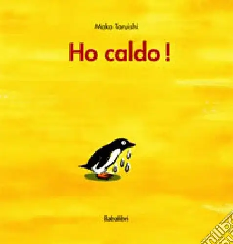 Soddisfatti O Rimborsati Ho caldo! Ediz. a colori