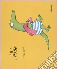 Aldo. Ediz. illustrata Prezzo Di Fabbrica