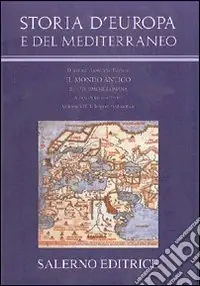 Bestseller Storia d‘Europa e del Mediterraneo. L‘ecumene romana. Vol. 7 L‘impero tardoantico