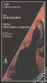 Siena città della Vergine Acquista Ora