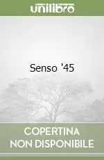 Nuovo Arrivo Senso ‘45