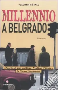 Promozione Millennio a Belgrado