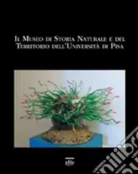 Ordina Subito Il Museo di storia naturale e del territorio dell‘università di Pisa