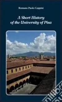 A Short history of the university of Pisa Bestseller