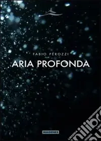 Offerta Limitata Aria profonda