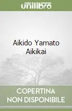 Offerta Aikido Yamato Aikikai