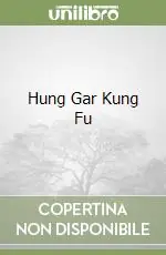 Hung Gar Kung Fu Occasione