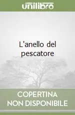 Compra Oggi Stesso L‘anello del pescatore