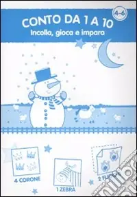 Sconto Conto da 1 a 10. Con adesivi. Ediz. illustrata