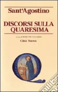 Consegna Rapida Discorsi sulla Quaresima