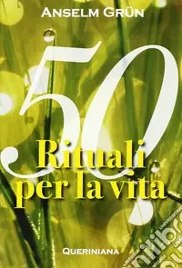 Prezzo Basso Cinquanta rituali per la vita