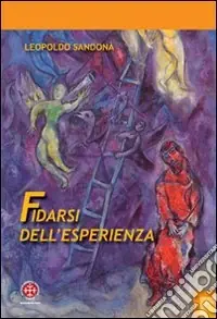 Pagamento Sicuro Fidarsi dell‘esperienza. L‘opera di Franz Rosenzweig come evento della rivelazione
