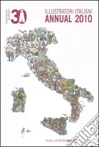 Professionale Illustratori italiani. Annual 2010. Ediz. italiana e inglese