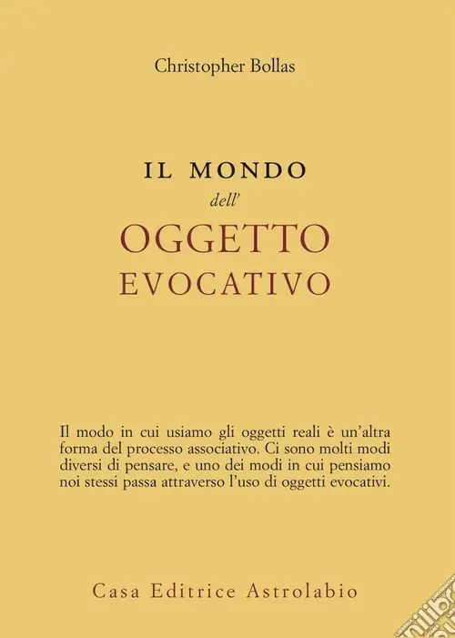 Super Prezzo Il Mondo dell‘oggetto evocativo