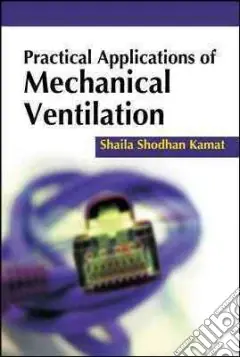 Offerta Del Giorno Practical applications of mechanical ventilation