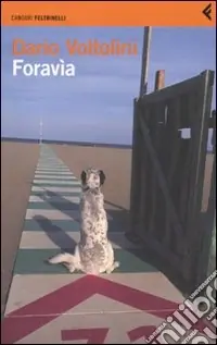 Foravia. Un trittico Vendita Finale