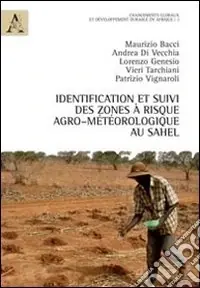 Identification et Suivi des Zones à Risque agro-météorologique au Sahel Ordina Subito