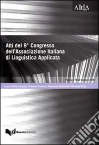Atti del 9º congresso dell‘associazione italiana di linguistica applicata Prezzo Basso