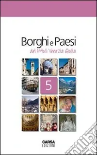 Borghi e paesi del Friuli Venezia Giulia Promozione