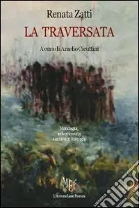 Subito Disponibile La traversata