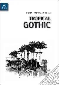 Tropical gothic Prezzo Scontato