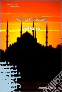 Solo Oggi Sultana