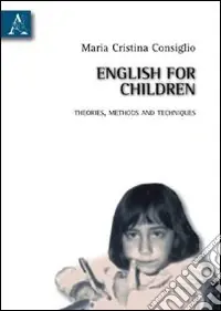 Compra Online English for children. Theories methods and techniques