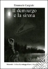Professionale Il demiurgo e la sirena