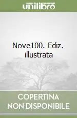 Nove100. Ediz. illustrata Promozione