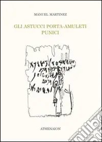 Gli astucci porta-amuleti punici Affare