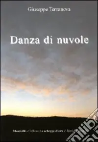 Danza di nuvole Quantità Limitata