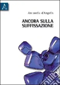 Soddisfatti O Rimborsati Ancora sulla suffissazione