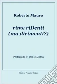 Offerta Lampo Rime riDenti (ma dirimenti)?