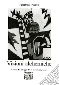 Bestseller Visioni alchemiche