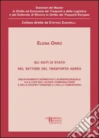 Gli aiuti di Stato nel settore del trasporto pubblico Subito Disponibile